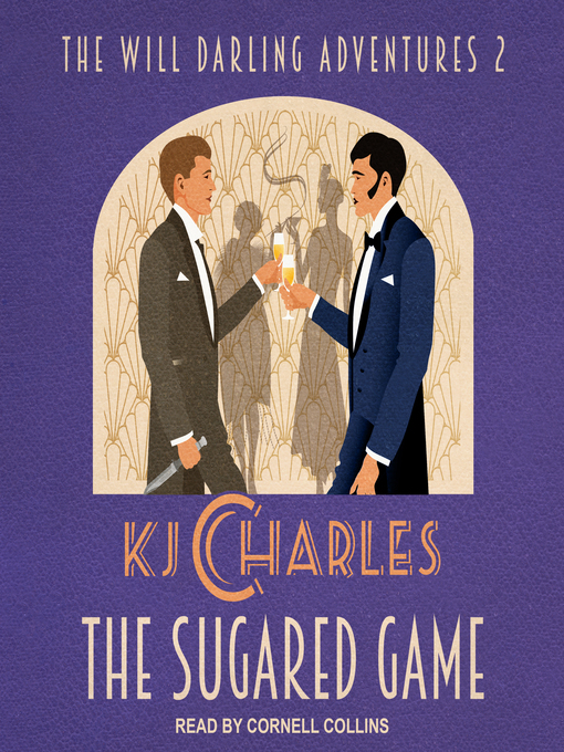 Title details for The Sugared Game by KJ Charles - Available